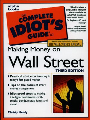 cover image of The Complete Idiot's Guide to Making Money on Wall Street